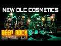 NEW COSMETICS - Deep Rock Galactic
