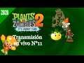Plants vs. Zombies 2 + Cookie Run - Transmisión N°11 (¿Alto rendimiento?) {Te. 2020} -
