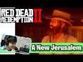 [Red Dead Redemption 2 #68] Epilogue 2, A New Jerusalem