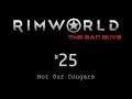 Rimworld 1.0 - The Bad Guys - Ep. 25