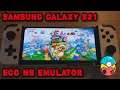 Samsung Galaxy S21 / Exynos 2100 - Super Mario 3D World / Super Mario Odyssey - EGG NS 2.1.6 - Test