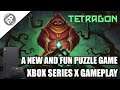 Tetragon - Xbox Series X Gameplay (60fps)