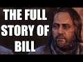 The Full Story of Bill - Before You Play The Last of Us Part 2