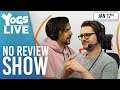 THE NO REVIEW SHOW! w/ Lewis & Tom Bates! - Steam Games w/ no Reviews! - 17/01/20