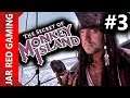The Secret of Monkey Island (Voiced By Myself) Episode #3 - JarRed Gaming