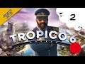 🔴🎮👥 Tropico 6 (avec Kald et Darkboy) - pc - 02