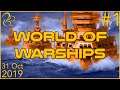 World of Warships | 31st October 2019 | 1/3 | SquirrelPlus