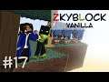 ZkyBlock Vanilla Ep17 - El Lucmus no sabe qué es una Piscola