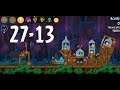 Angry Birds: 27-13, 3Star