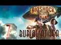 BioShock Infinite - Максимальная сложность - Первый раз - Прохождение #7 DLC Burial at Sea