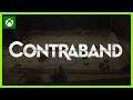 Contraband - Trailer officiel | Xbox Series
