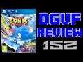 DGVF Review 152 | Team Sonic Racing
