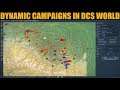 Explained: How To Operate A Dynamic Campaign In DCS WORLD