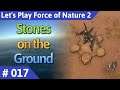 Force of Nature 2 deutsch Teil 17 - Stones on the Ground Let's Play