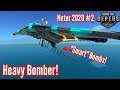 Heavy Bomber Prototype! Destroy EVERYTHING! | Ep.2 Neter 2020 | From The Depths