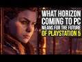 Horizon Zero Dawn For PC Confirmed - What It Means For PlayStation 5 (Horizon Zero Dawn 2 PS5)