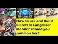 How to use and Build Clarett in Langrisser Mobile. Should you summon her?