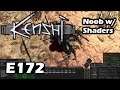 Kenshi Noob w/ Shaders - Live/4k/UHD - E172 Cleaning up the mess from those bloody Shek...