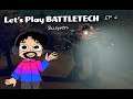 Let's Play Battletech! Episode 4 (Busywork)