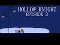 Madame Zu | Hollow Knight, ep 3: The Abandoned Metropolis