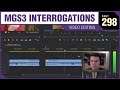 MGS3 INTERROGATIONS - Video Editing - PART 298