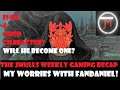 MY WORRIES WITH FANDANIEL IN FF14 | The JMulls Weekly Gaming Recap