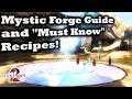 Mystic Forge Guide and "Must Know" Recipes - Guild Wars 2
