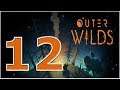 OUTER WILDS: PART 12 ( THE ENDING) + Landing on the Quantum Moon