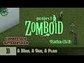 Project Zomboid -- Episode 3: A Man, A Van, A Plan -- Lumberjack Outdoorsman