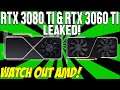 RTX 3080 TI Specs Leaked-A RX 6900XT Competitor and RTX 3060 TI Retail Listed and Spotted