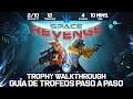 Space Revenge 🏆 | Guía de Trofeos y Logros | Trophy & Achievements Guide | Walkthrough