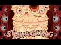 STRUGGLING - A Grotesque Disgusting Platformer That Involves A Lot of Pain & Party Hats (Sponsored)