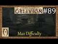 The Elder scrolls IV Oblivion-Max Difficulty-Part 89 (Escort through a Daedric shrine)