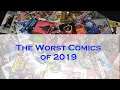 The Five Worst Comics I Reviewed in 2019 (And Two Runners-Up)