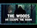 The Woods: VR Escape the Room | I'M IN A CAGE AND I WISH IT STAYED THAT WAY