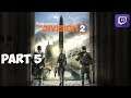 Tom Clancy's The Division Gameplay Walkthrough Part 5