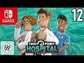 Two Point Hospital  #12  |  Nintendo Switch