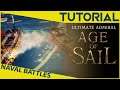 Advanced Guide : Ultimate Admiral Age Of Sail TUTORIALS | NAVAL BATTLES EXPLAINED