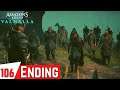 ASSASSINS CREED VALHALLA Gameplay Part 106 - Ending | Holy Day (Full Gameplay)