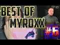 Best of myRoxx #6