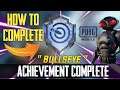 BULLSEYE Achievement Complete Pro Method | Pubg Mobile | BGMI 😱😱🤯