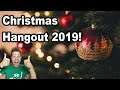 CGC Christmas Hangout 2019!