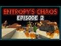 Chat Controls My Fate... Entropy's CHAOS Mod / Episode 2