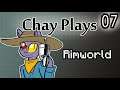 Chay Plays Rimworld Episode 7: One Shall Fall