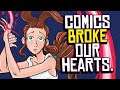 Comics WILL Break Your Heart: CANDID Talk About Comic Books, Publishing and Hollywood!