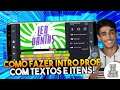 Como Fazer Intro com Texto Personalizado Pelo Celular - Intro Profissional