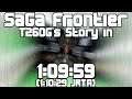 [Current PB] SaGa Frontier (NTSC-J) - T260G's Story in 1:09:59 (1:10:29 JRTA)
