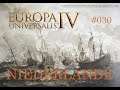 Europa Universalis IV - Niederlande #030 | Religionskrieg | Let's Play (German)
