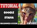 Google Stadia Tutorial Guide (Beginner)