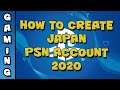 How to CREATE a JAPANESE PSN ACCOUNT in 2020 | PS4 Tutorial